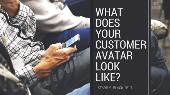 The Importance Of A Customer Avatar
